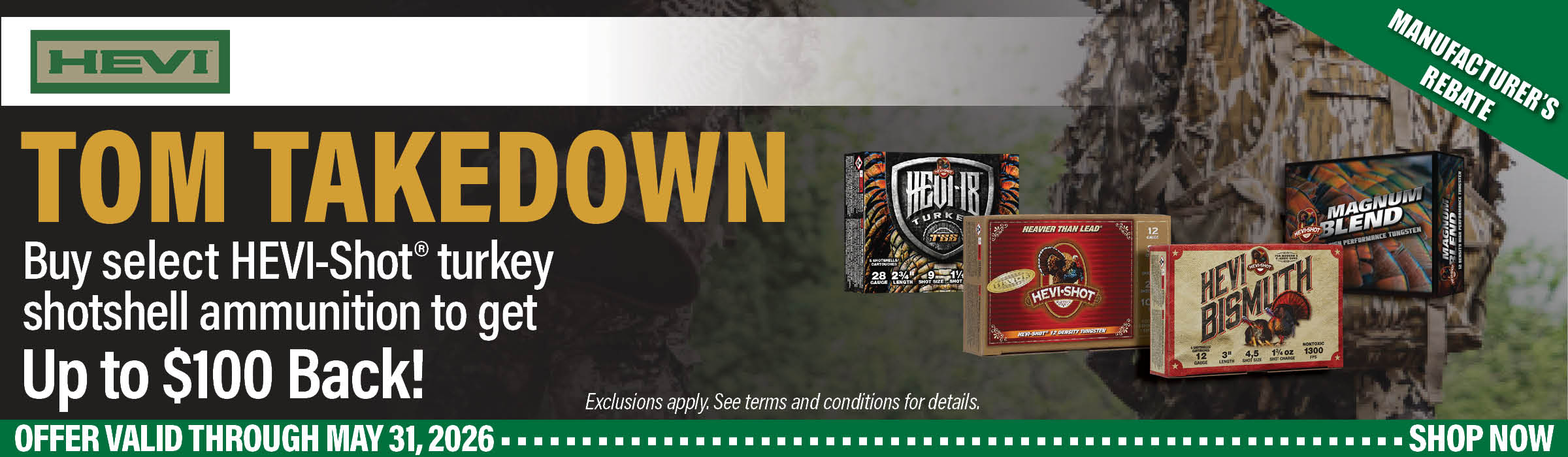 HEVI Shot Tom Takedown Rebate